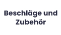 Beschläge und Zubehör